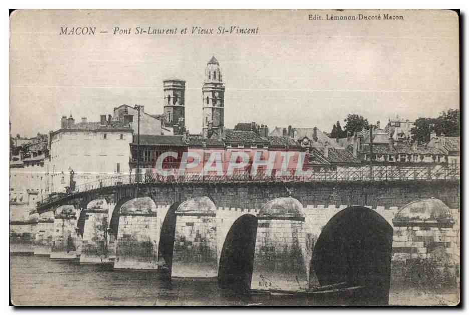 CPA Macon Pont St Laurent et Vieux St Vincent