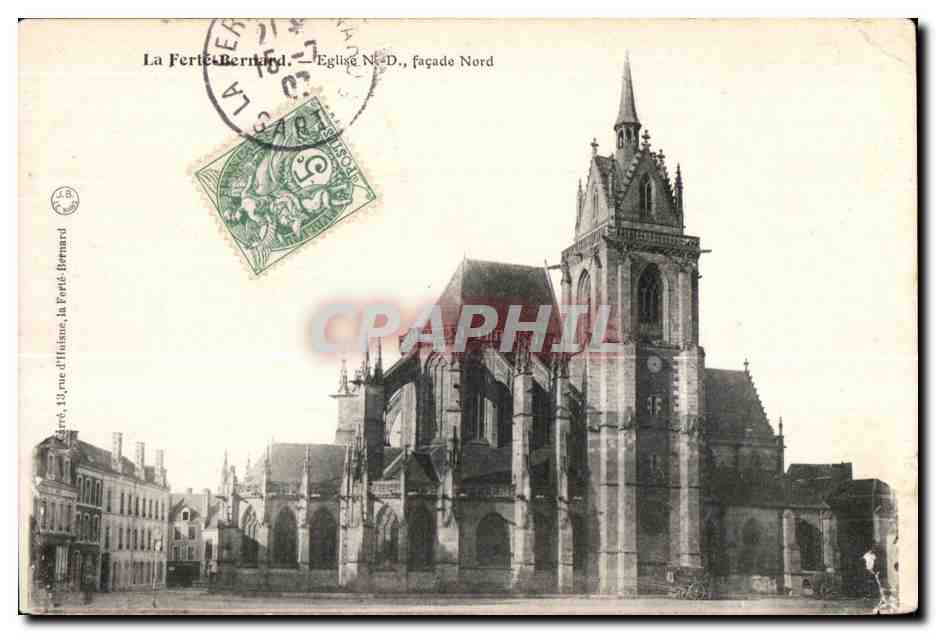 CPA La Ferte Bernard Eglise N D facade Nord