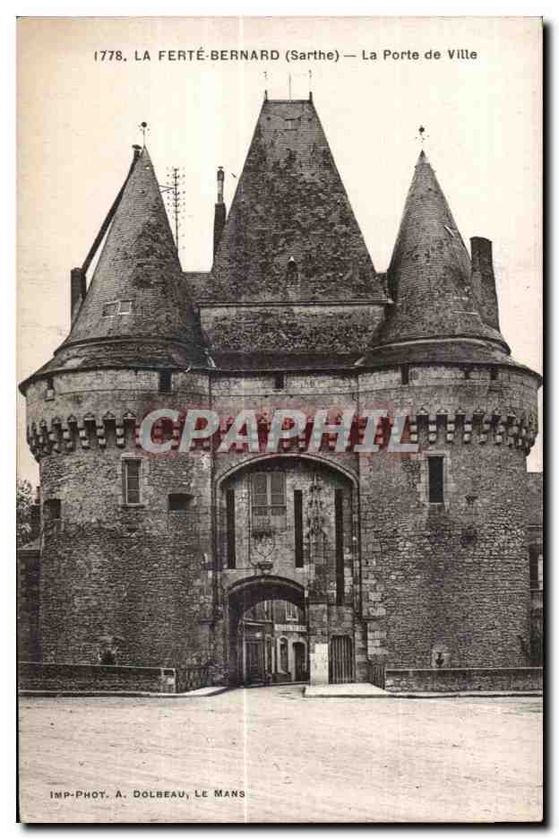 CPA La Ferte Bernard (Sarthe) La Porte de Ville