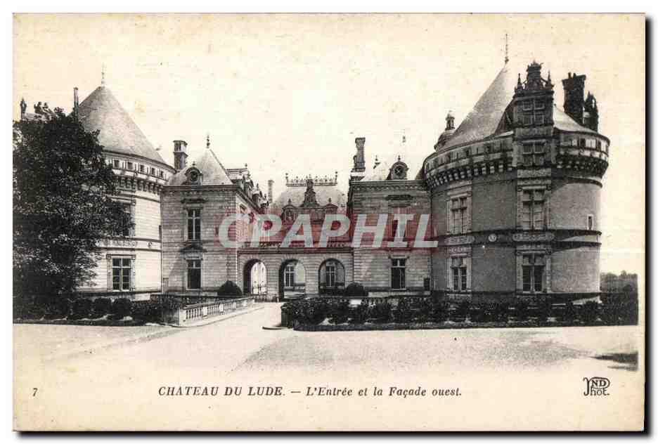 CPA Chateau du Lude L Entree et la Facade ouest