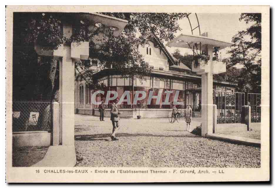 CPA Challes les Eaux Entree de I Etablissement Thermal F Girard Arch LL Enfants