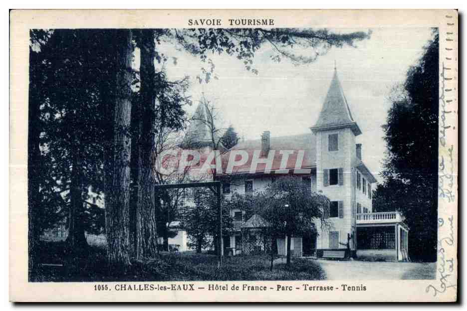 CPA Challes les Eaux Hotel de France Parc Terrasse Tennis