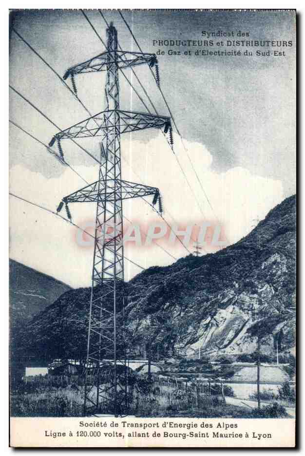 Pylône électrique — Ligne à 120.000 volts de Bourg-Saint Maurice à Lyon — Syndicat des Producteurs et Distributeurs de Gaz et d'Electricité du Sud-Est