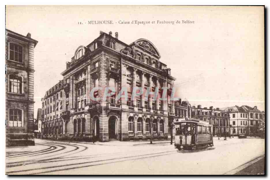 Mulhouse - Caisse d'Épargne et Faubourg de Belfort — CPHAPHIL