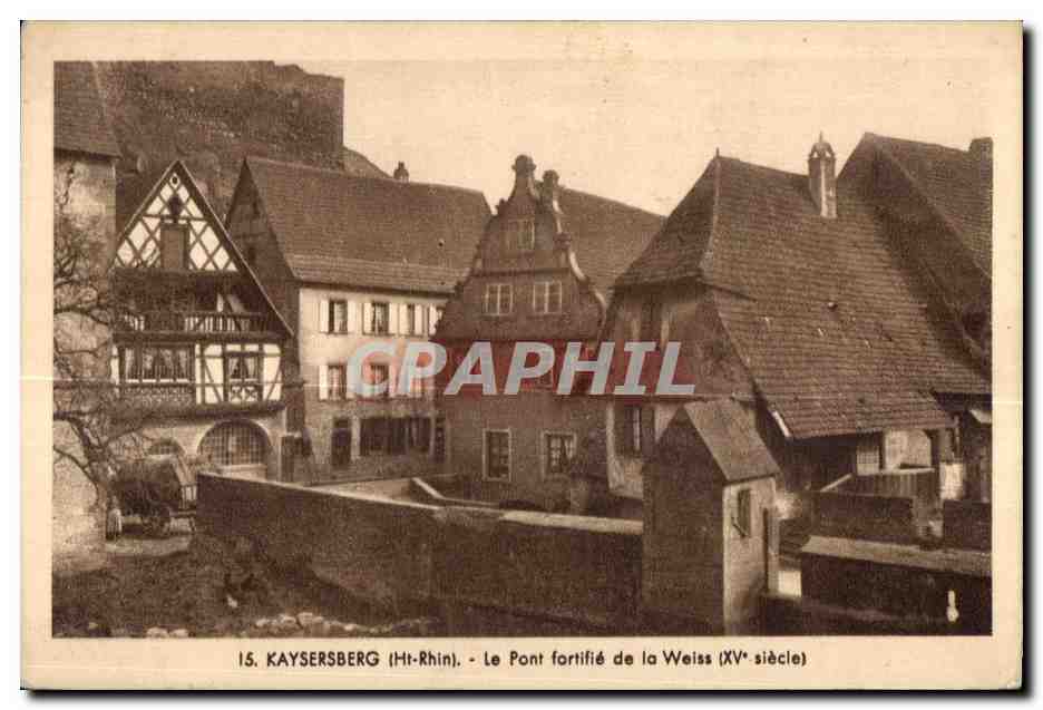 Kaysersberg (Ht-Rhin) — Le Pont fortifié de la Weiss (XVe siècle)