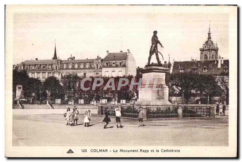 CPA Colmar Le Monument Rapp et la Cathedrale Enfants