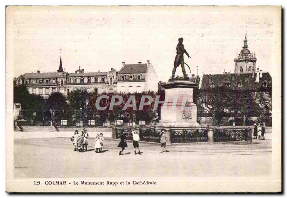CPA Colmar Le Monument Rapp et la Cathedrale Enfants