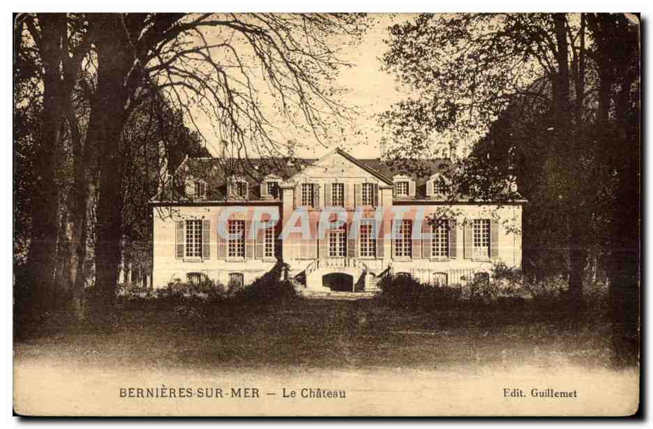 CPA Bernieres Sur Mer Le Chateau