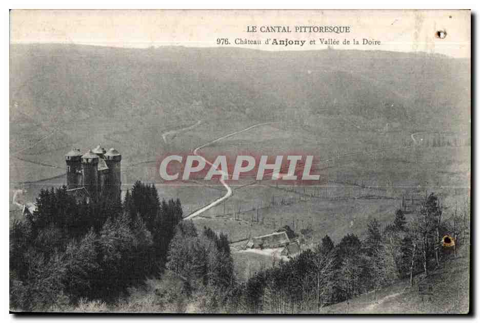 CPA Le Cantal Pittoresque Chateau d Anjony et Vallee de la Doire