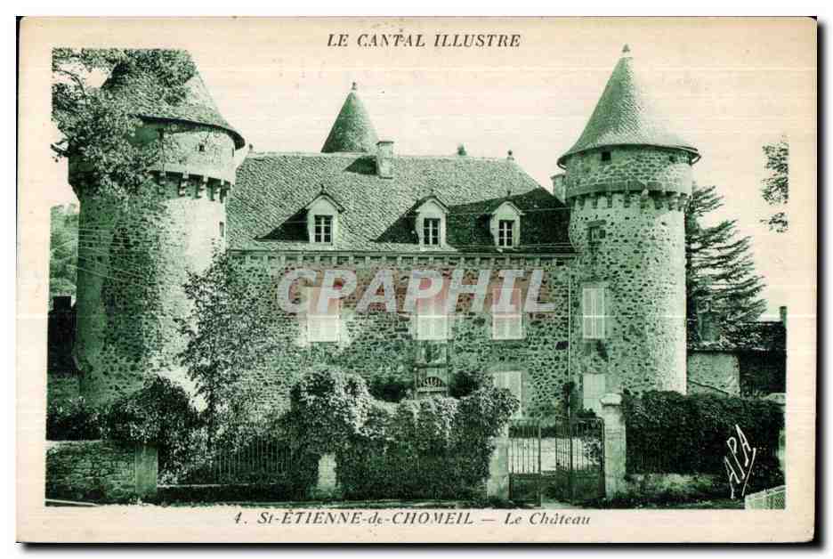 CPA Cantal St Etienne de Chomeil Le chateau