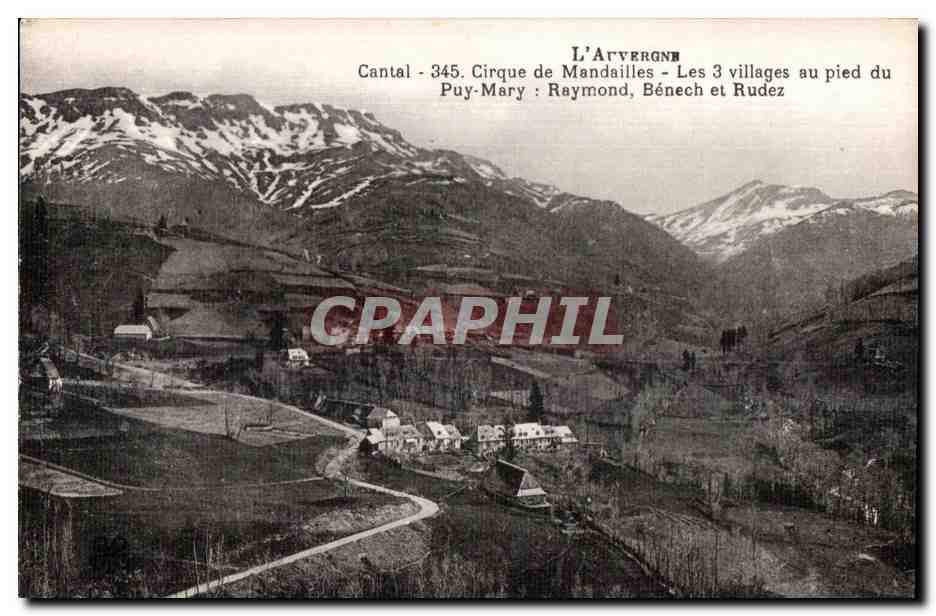 CPA L Auvergnh Cantal Cirque de Mandailles Les Villages au Pied du Puy Mary Raymond Benech et Rudez