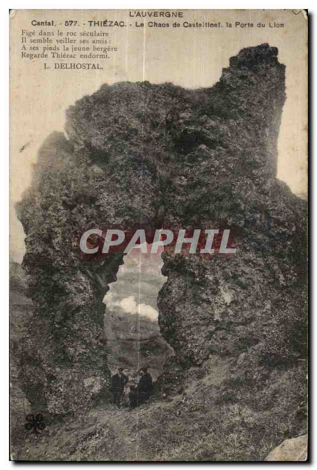 CPA L Auvergne cantal 577 thiezac le chaos de casteitinet la ports du lion 