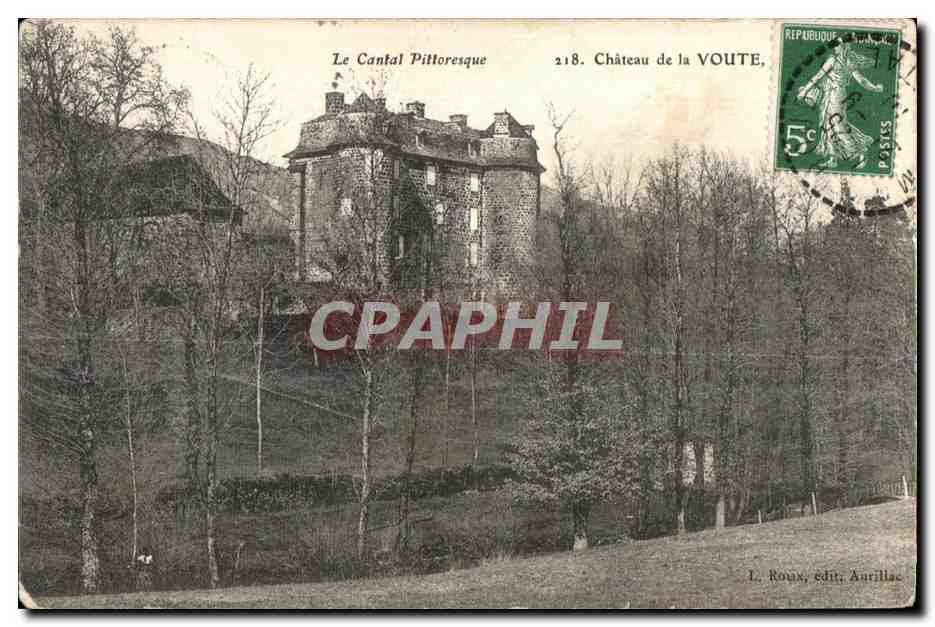 CPA Le cantal pittoresque Chateau de la Voute 