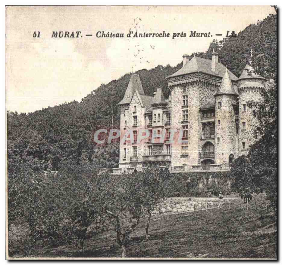 CPA Murat chateau d anterroche pres murat 