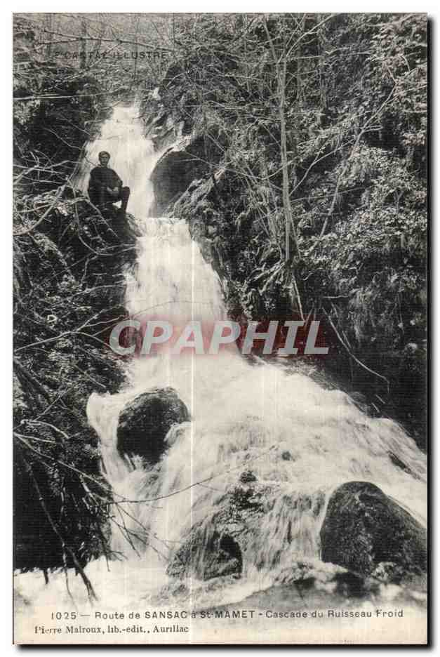 CPA Route de sansac a St mamet cascade du ruisseau froid pierre mairoux lrb edit aurillac