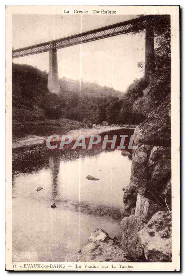 Le Viaduc sur la Tardes — EVAUX-les-BAINS — La Creuse Touristique