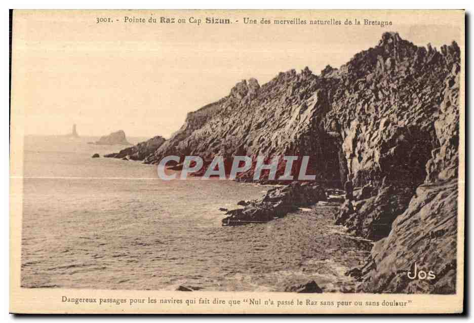 CPA Pointe Du Raz on Cap Sizum Une des Merveilles Naturelles de la Brstagne Dangereux Passages pour les navires qui fait