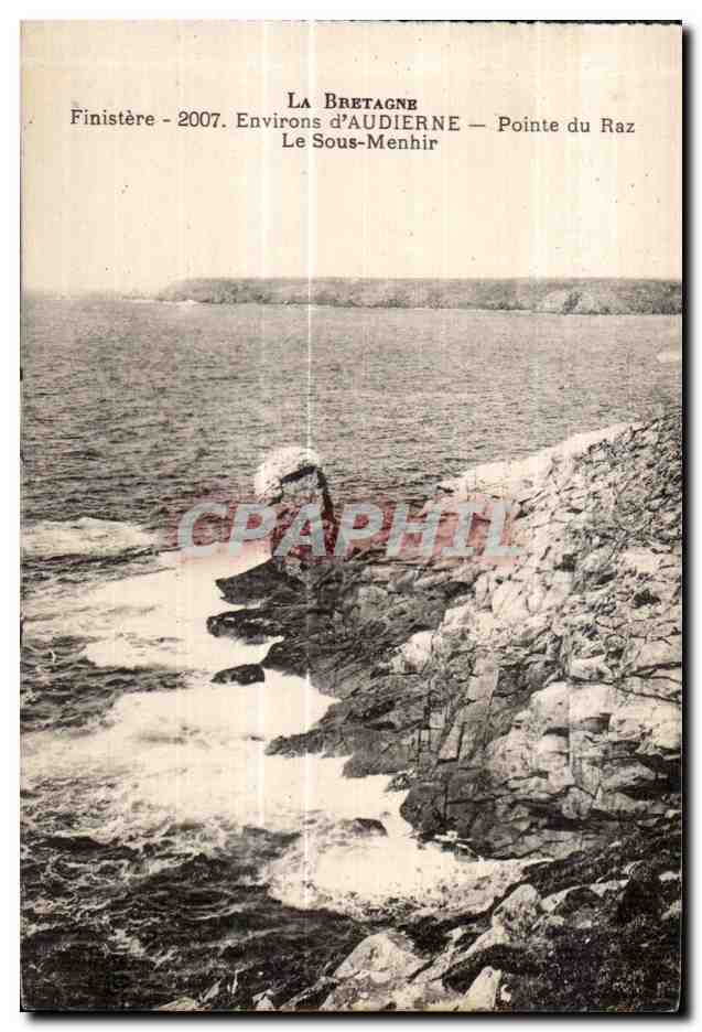 CPA La Bretagne Finistere Environs d Audierne Pointe du Raz Le Sous Menhir