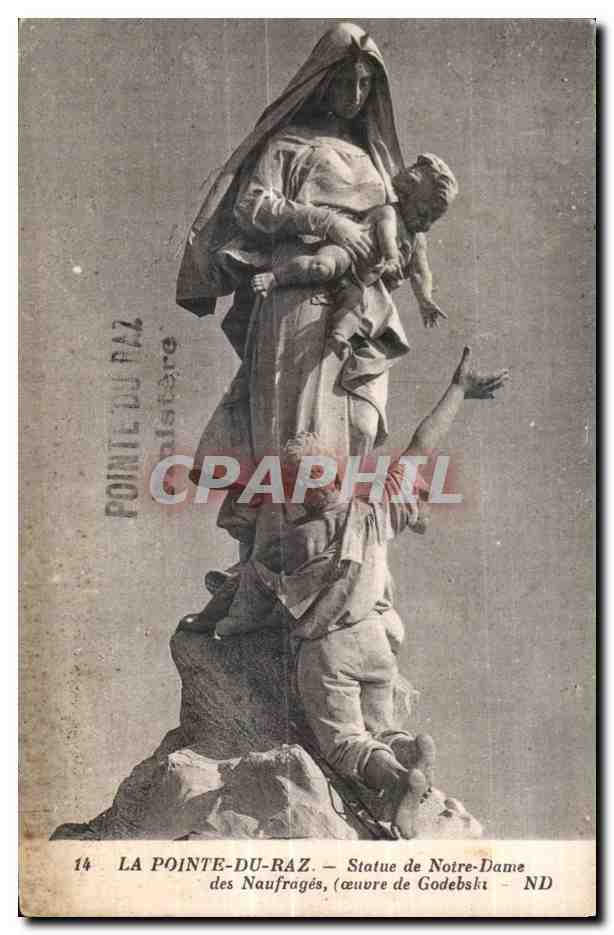 CPA La Pointe du Raz Statue de Notre Dame des Naufages (oeuvre de Godebski) ND