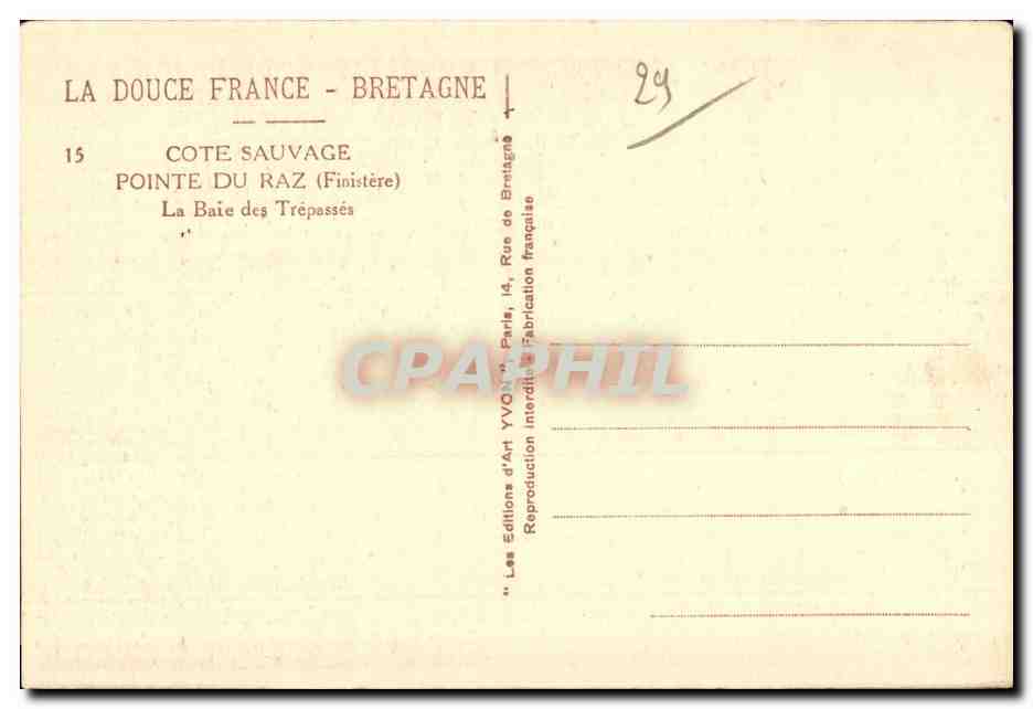 CPA Cote Sauvage Pointe Du Raz (Finistere) La Baie des Trepasses — Rückseite