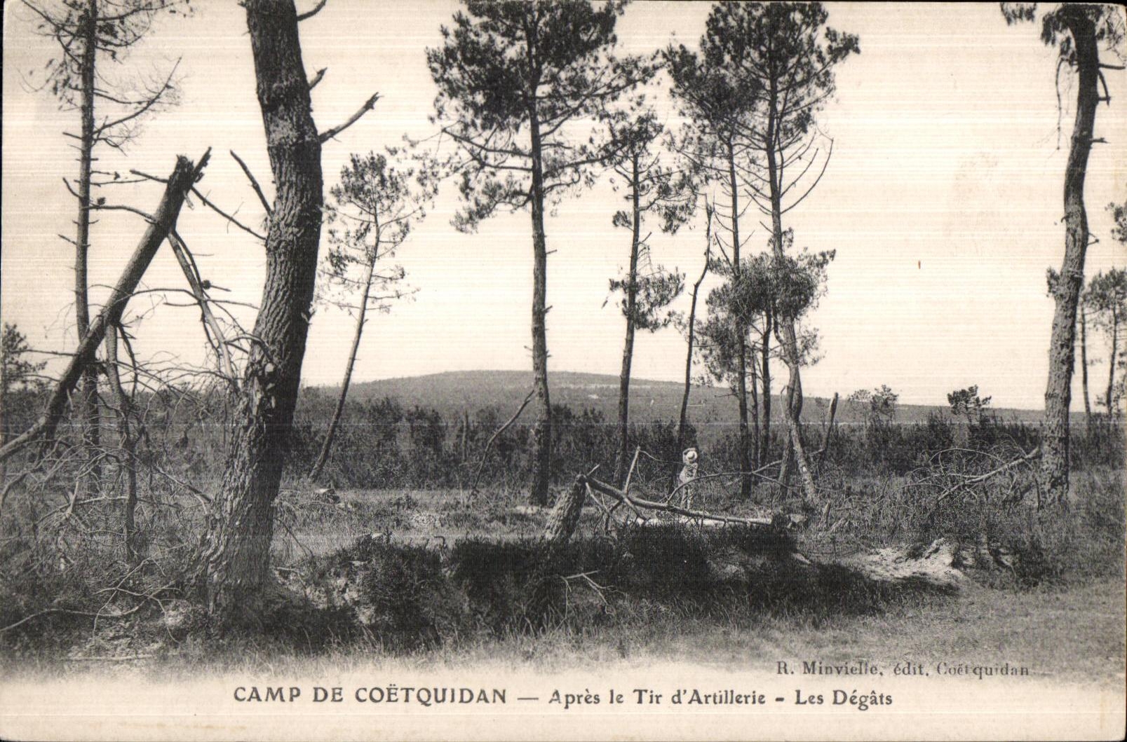 Camp de Coëtquidan — Après le Tir d'Artillerie — Les Dégâts — R. Minvielle, édit. Coëtquidan