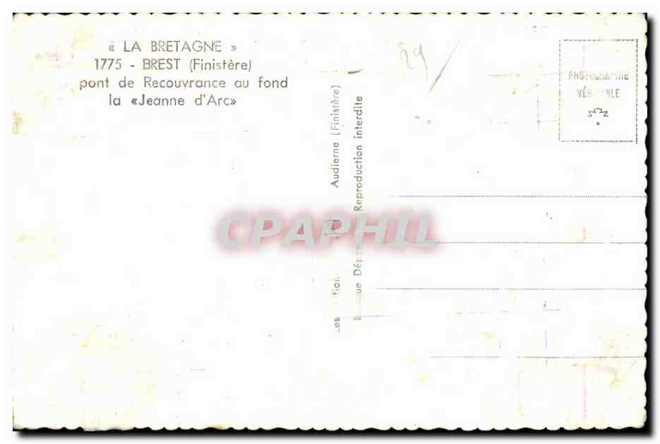 CPA La Bretagne Brest Pont de Recouvrance au Fond La Jeanne d Arc Bateau  — Rückseite