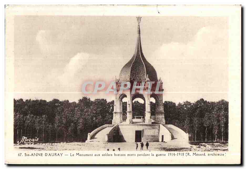 CPA Sainte Anne D Auray Le Monument aux soldats bretons morts pendant la guerre 1914 1918 (R Menard architecte)