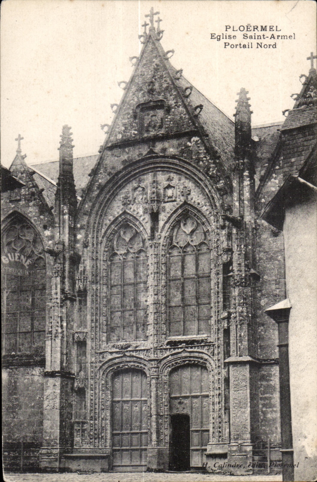 Ploërmel — Église Saint-Armel, Portail Nord — H. Calindre, Éditeur Ploërmel