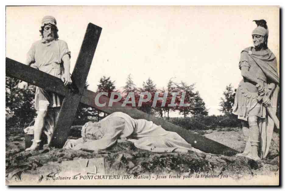 CPA Calvaire de Pontchateau (IX Station) Jesus tombe pour la troisleme fois