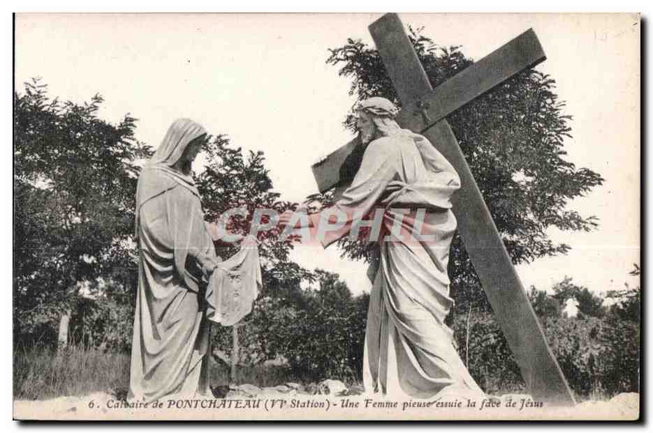 CPA Calvaire de Pontchateau (VI Station) Une Femme picuse essuie la face de Jesus