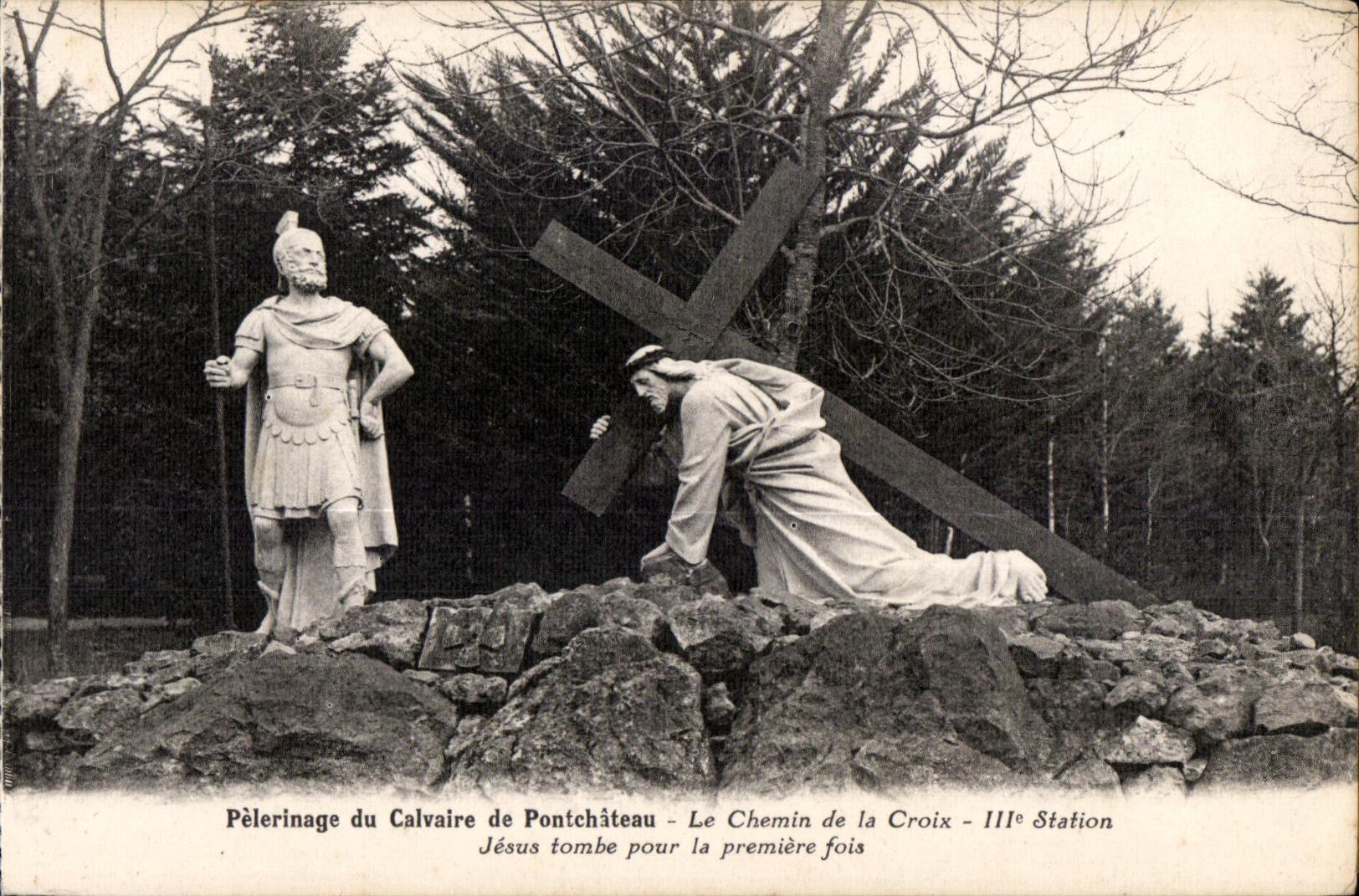 CPA Pelerinage du Calvaire de Pontchateau Le Chemin de la Croix III Station Jesus tombe pour la premiere fois