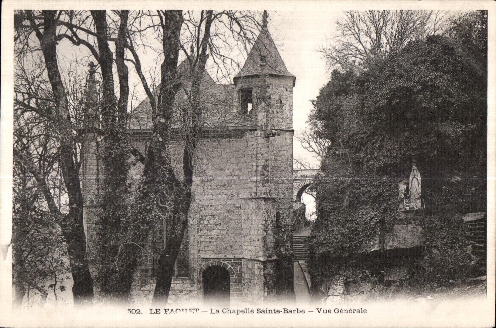 Le Faquet — La Chapelle Sainte-Barbe — Vue Générale — n° 502