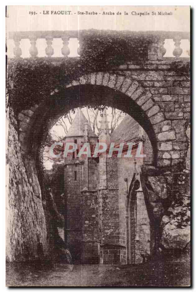 CPA Le Faouet Ste Barde Arche de la Chpelle St Michel