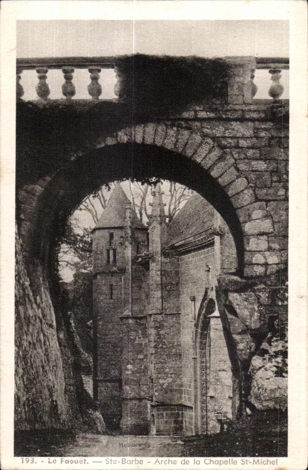 Le Faouët — Ste-Barbe — Arche de la Chapelle St-Michel — Rennes-69