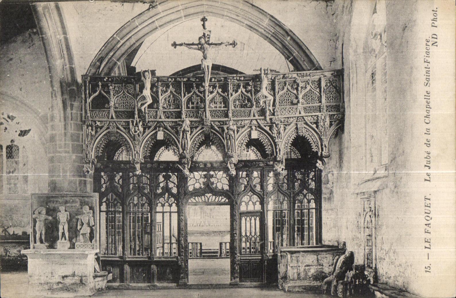 Le Jubé de la Chapelle Saint-Fiacre — Intérieur de chapelle gothique — ND-Fiaçre, ND-Phot.
