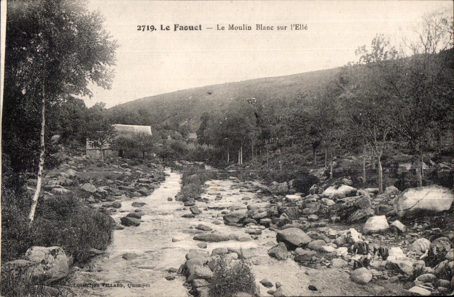 Le Faouët — Le Moulin Blanc sur l'Ellé — Collection Villars, Guimper