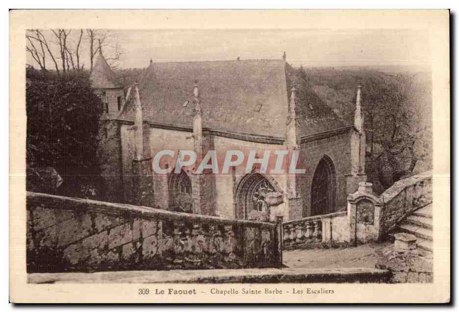 Le Faouet — Chapelle Sainte-Barbe — Les Escaliers — CPAPHIL 309