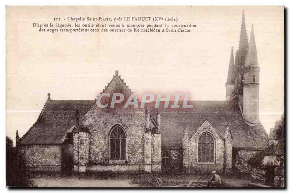 CPA Chapelle Saint Fiacre pres Le Faouet (XV siecle) D apres la legende les outils etant venus a manquer pendant la cons