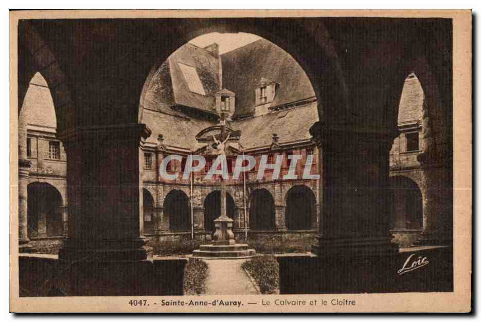 CPA Sainte Anne D Auray Le Calvaire et la Cloitre