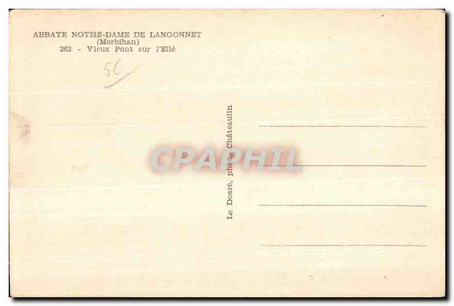 CPA Abbaye Notre Dame de Langonnet Vieux Pont sur I Elle — Rückseite