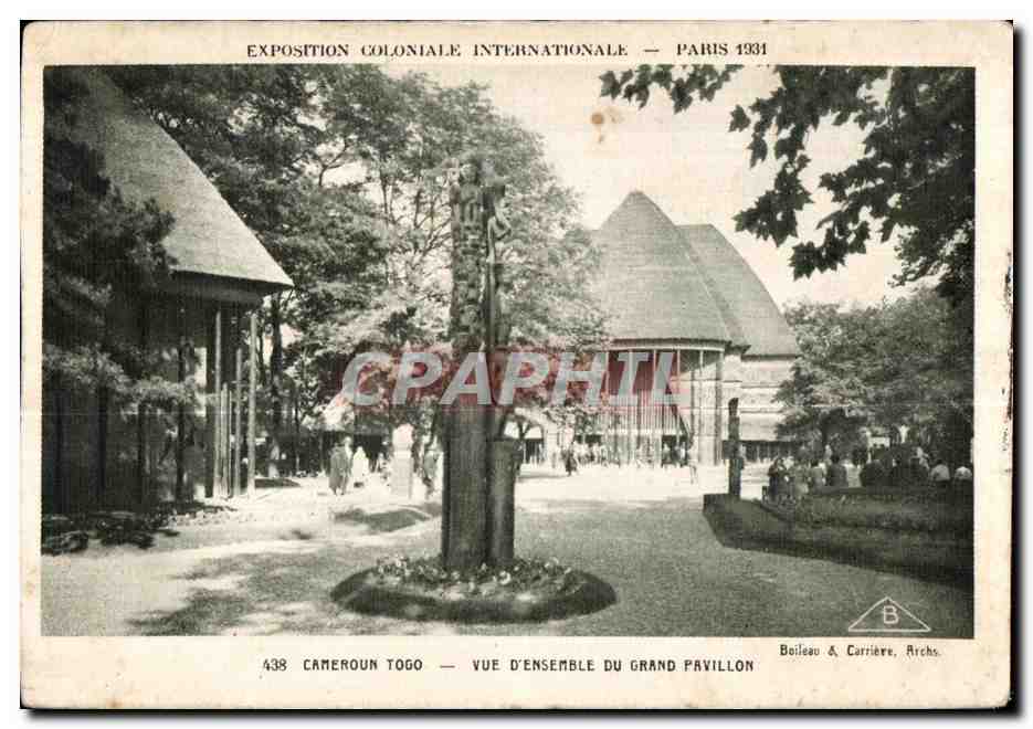 Cameroun Togo — Vue d'ensemble du grand pavillon — Exposition Coloniale Internationale — Paris 1931 — Boileau & Carrière, Archs.
