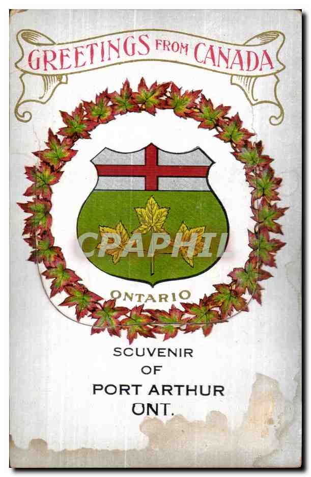 CARTE SYSTEME Greetings From Canada Scuvenir Of Port Arthur Ont