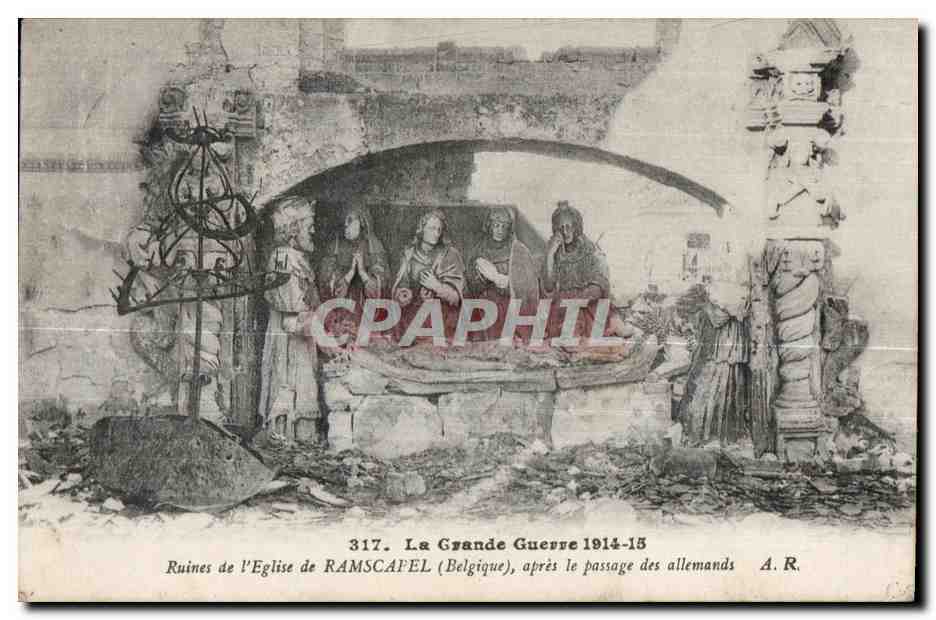 CPA La Grande Guerre Ruines de l Eglise de Ramscapel apres le passage des allemands