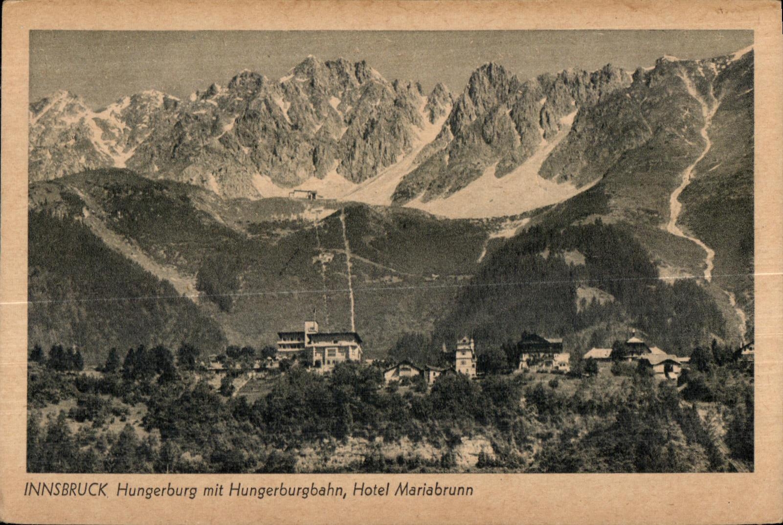 CPA Innsbruck Hungerburg mit Hungerburgbahn Hotel Mariabrunn