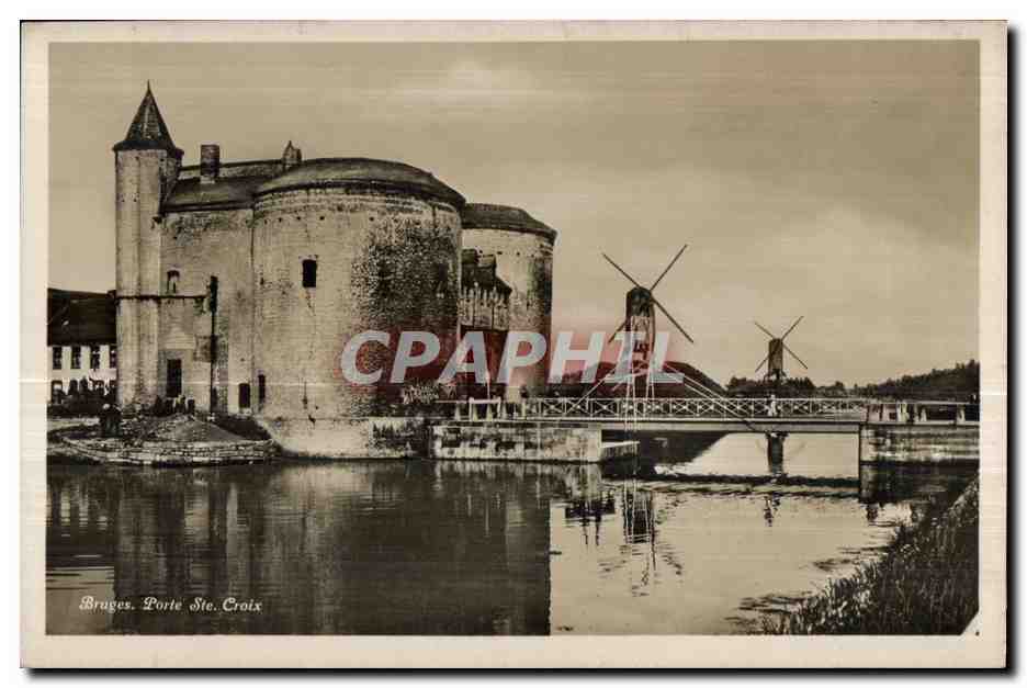 CPA Bruges Porte Ste Croix Moulins Moulins Windmill