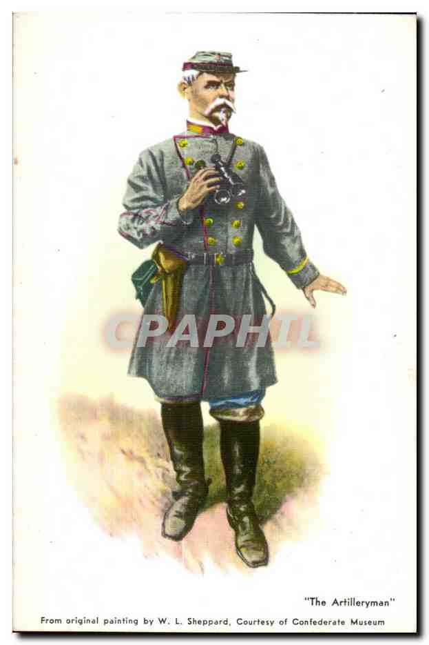 CPA The Artilleryman From original painting by Sheppard Courtesy of Confederate Museum Militaria Uniforme