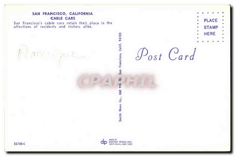 CPA San Francisco California Cable Cars San Francisco s cable cars retain their place in the affections — Rückseite