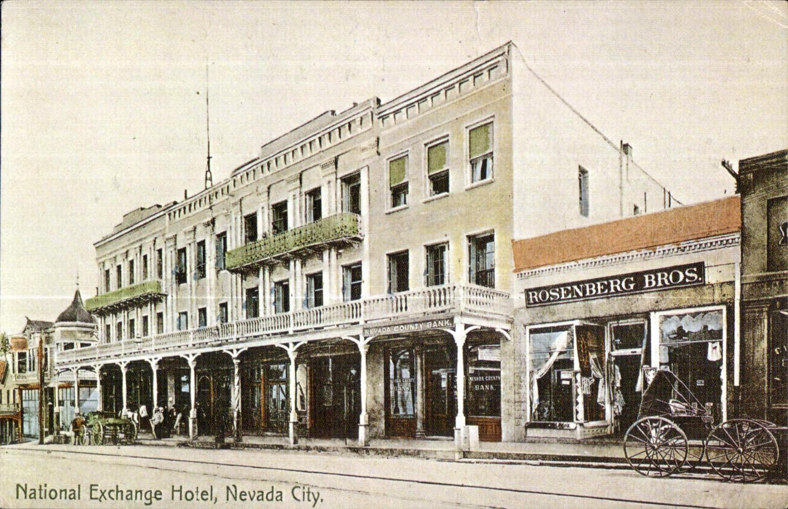 CPA National Hotel Nevada City Calif This is an early view of California s oldes continusly