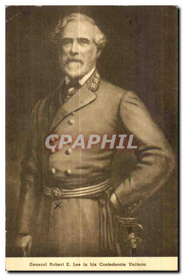 CPA General Robert E lee in his Confederate Uniform Militaria Etats Unis