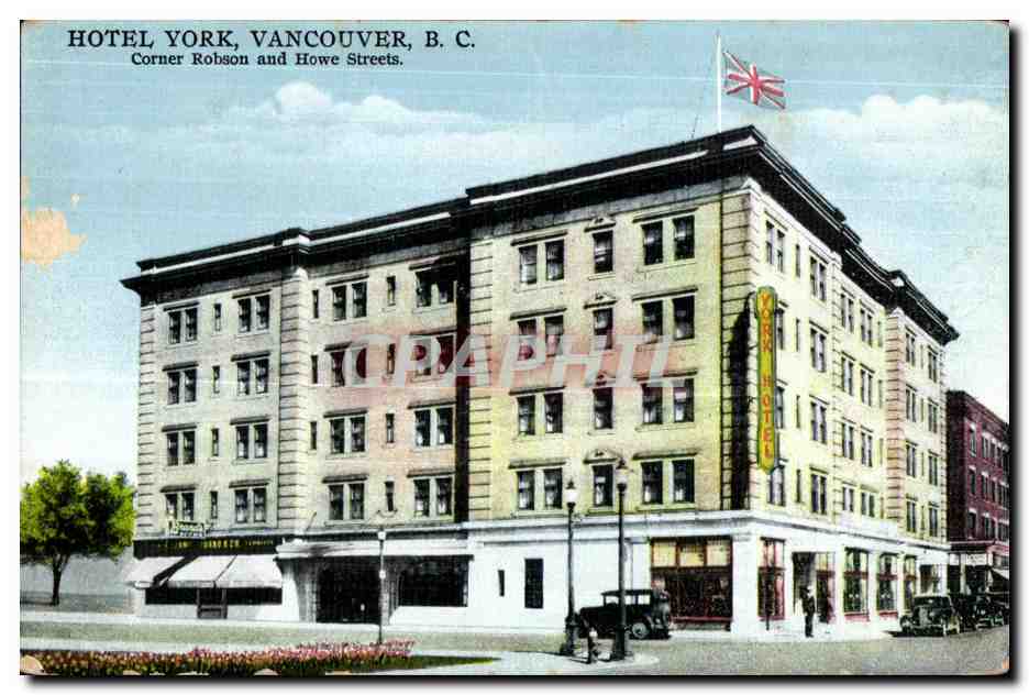 CPA Hotel York Vancouver B C Corner Robson and Howe Streets